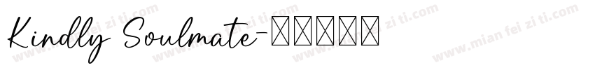 Kindly Soulmate字体转换
